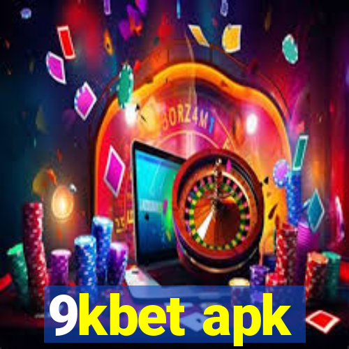 9kbet apk